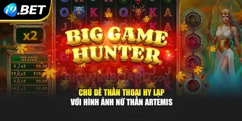 Chủ đề thần thoại Hy Lạp với hình ảnh nữ thần Artemis