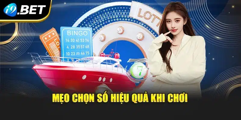 Mẹo chọn số hiệu quả khi chơi